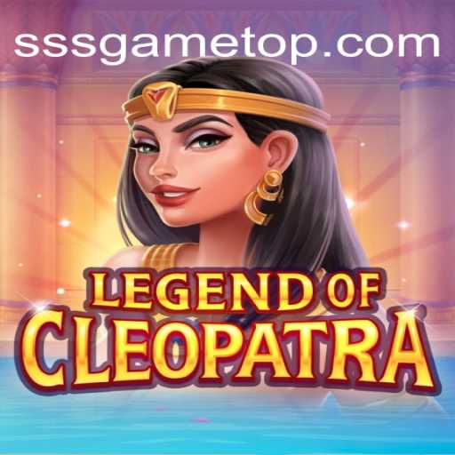 LegendOfCleopatra: Descubra o Fascinante Mundo do Jogo SSSGame